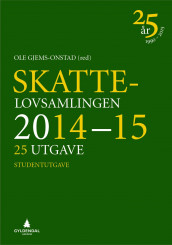 Skattelovsamlingen 2014/15 av Ole Gjems-Onstad (Innbundet)
