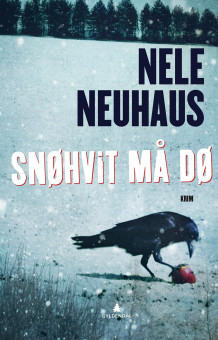 Snøhvit må dø av Nele Neuhaus (Innbundet)