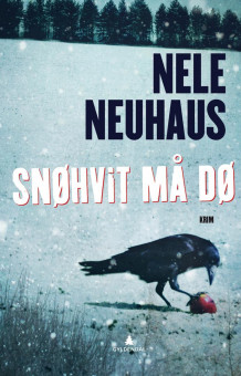 Snøhvit må dø av Nele Neuhaus (Ebok)