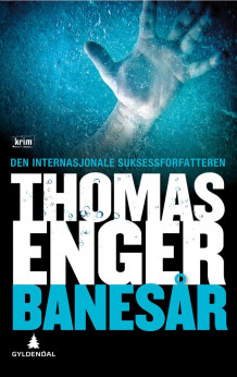 Banesår av Thomas Enger (Innbundet)