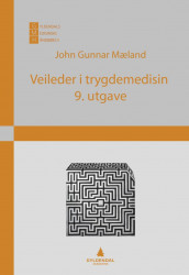 Veileder i trygdemedisin av John Gunnar Mæland (Heftet)