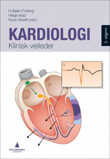 Kardiologi av Kolbjørn Forfang, Helge Istad og Rune Wiseth (Heftet)