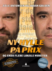 Ny hylle på Prix av Atle Antonsen og Johan Golden (Innbundet)