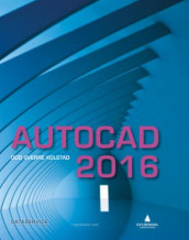 AutoCAD 2016 av Odd Sverre Kolstad (Heftet)
