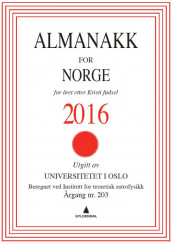 Almanakk for Norge 2016 av Universitetet i Oslo. Almanakk-komiteen (Heftet)