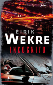 Inkognito av Eirik Wekre (Innbundet)