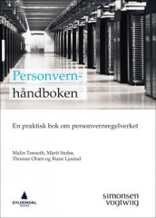 Personvernhåndboken av Rune Ljostad, Thomas Olsen, Marit Stubø og Malin Tønseth (Heftet)