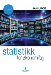 Statistikk for økonomifag av Jan Ubøe (Heftet)