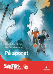 På sporet av Anneli Klepp og Jan Tore Noreng (Heftet)