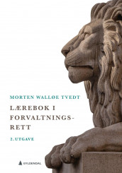Lærebok i forvaltningsrett av Morten Walløe Tvedt (Heftet)