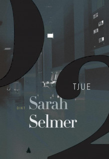 Tjue av Sarah Selmer (Heftet)