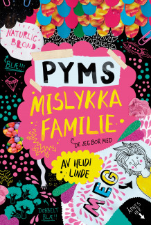 Pyms mislykka familie av Heidi Linde (Heftet)