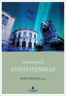 Velkommen til statsvitenskap av Raino Malnes (Heftet)