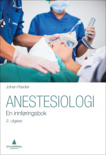 Anestesiologi av Johan Ræder (Heftet)