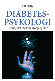 Diabetespsykologi av Jon Haug (Heftet)