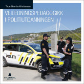 Veiledningspedagogikk i politiutdanningen av Terje Garnås Kristiansen (Heftet)