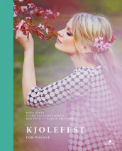 Kjolefest for voksne av Kirsi Etula og Sunna Valkeapää-Ikola (Innbundet)