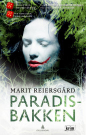 Paradisbakken av Marit Reiersgård (Heftet)