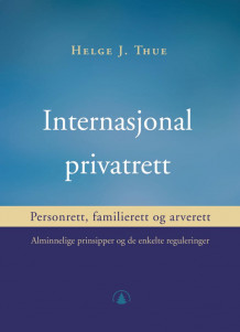 Internasjonal privatrett av Helge J. Thue (Ebok)