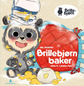 Brillebjørn baker av Ida Jackson (Innbundet)