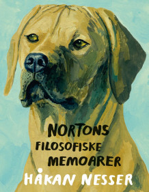 Nortons filosofiske memoarer av Håkan Nesser (Innbundet)