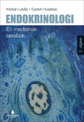Endokrinologi av Eystein S. Husebye og Kristian Løvås (Heftet)