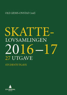 Skattelovsamlingen 2016/17 av Ole Gjems-Onstad (Innbundet)
