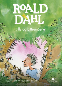 Billy og bittesmåene av Roald Dahl (Innbundet)