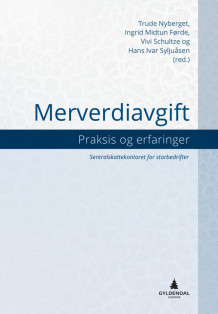 Merverdiavgift av Trude Nyberget, Ingrid Midtun Førde, Vivi Schultze og Hans Ivar Syljuåsen (Innbundet)