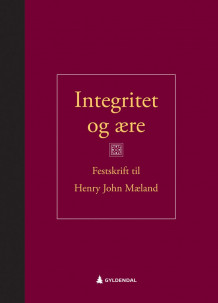 Integritet og ære av Magnus Matningsdal og Asbjørn Strandbakken (Innbundet)