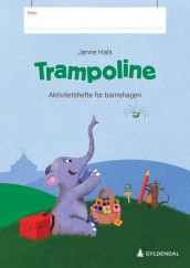 Trampoline. Aktivitetshefte for barnehagen av Janne Hals (Andre varer)