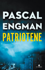 Patriotene av Pascal Engman (Ebok)