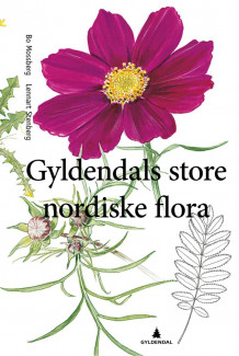 Gyldendals store nordiske flora av Lennart Stenberg (Innbundet)
