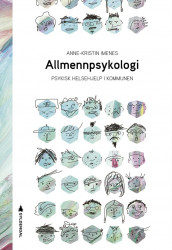 Allmennpsykologi av Anne-Kristin Imenes (Heftet)