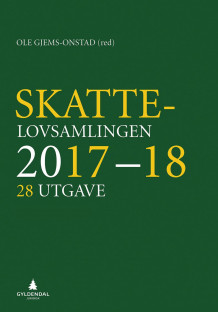 Skattelovsamlingen 2017/18 av Ole Gjems-Onstad (Innbundet)