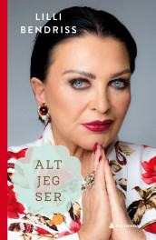 Alt jeg ser av Lilli Bendriss (Ebok)