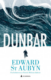 Dunbar av Edward St. Aubyn (Innbundet)