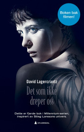 Det som ikke dreper oss av David Lagercrantz (Heftet)