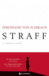 Straff av Ferdinand von Schirach (Innbundet)