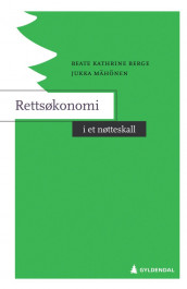 Rettsøkonomi i et nøtteskall av Beate Kathrine Berge og Jukka Mähönen (Heftet)