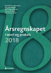 Årsregnskapet i teori og praksis av Erik Avlesen-Østli, Kjell Magne Baksaas, Dag Olav Haugen, Hans Robert Schwencke og Tonny Stenheim (Heftet)