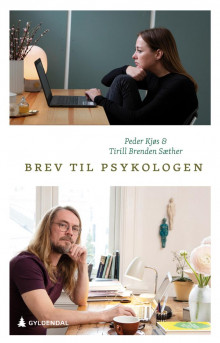 Brev til psykologen av Tirill Brenden Sæther og Peder Kjøs (Ebok)