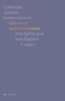 Kjøpsloven med kommentarer av John Egil Bergem og Stein Rognlien (Ebok)