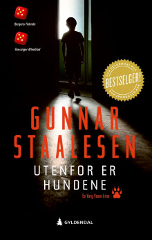 Utenfor er hundene av Gunnar Staalesen (Heftet)