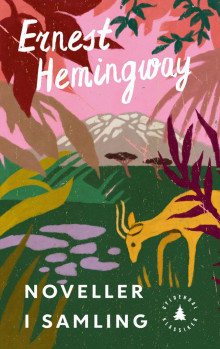Noveller i samling av Ernest Hemingway (Heftet)