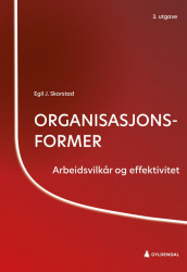 Organisasjonsformer av Egil J. Skorstad (Heftet)