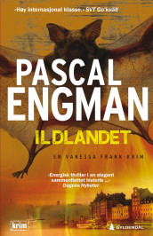 Ildlandet av Pascal Engman (Innbundet)