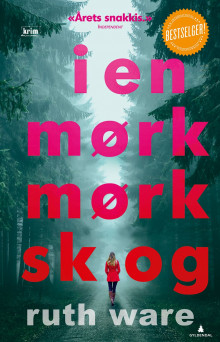 I en mørk, mørk skog av Ruth Ware (Innbundet)
