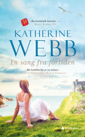 En sang fra fortiden av Katherine Webb (Heftet)