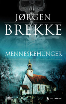 Menneskehunger av Jørgen Brekke (Innbundet)